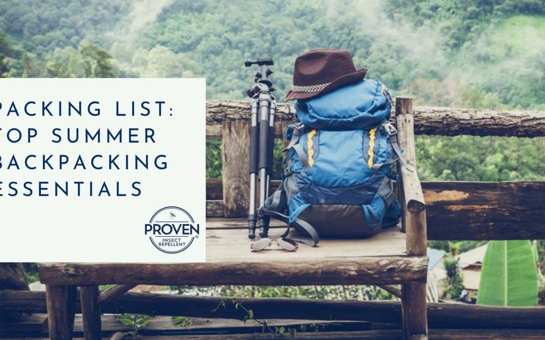 Packing List: Top Summer Backpacking Essentials
